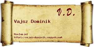 Vajsz Dominik névjegykártya